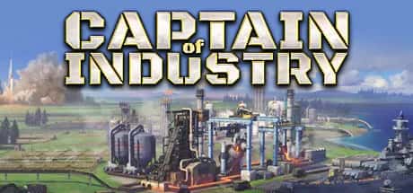 工业巨头 Captain of Industry 中文版背景